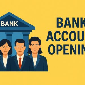 Bank Account Opening